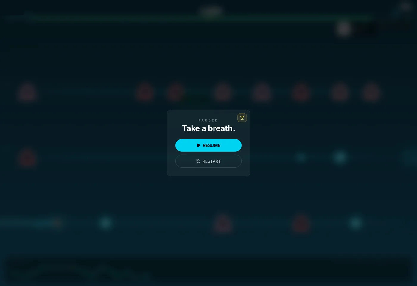 Screenshot of the pause overlay during a run: a card reading Paused, Take a breath, with Resume and Restart buttons, over the blurred game track